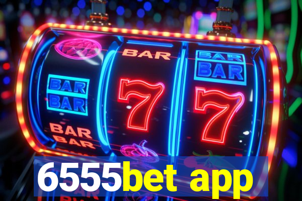 6555bet app